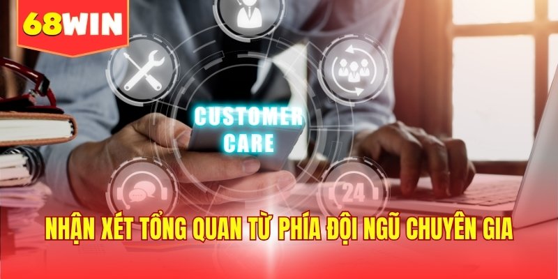Nhận xét tổng quan từ phía đội ngũ chuyên gia